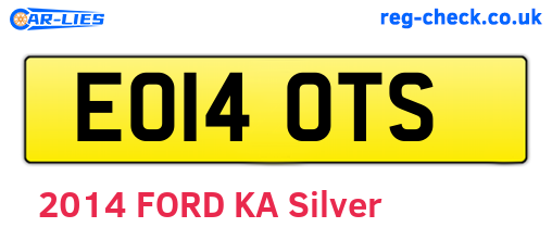 EO14OTS are the vehicle registration plates.