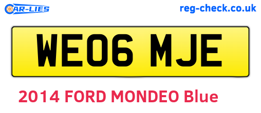 WE06MJE are the vehicle registration plates.