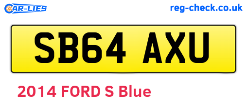 SB64AXU are the vehicle registration plates.