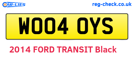 WO04OYS are the vehicle registration plates.