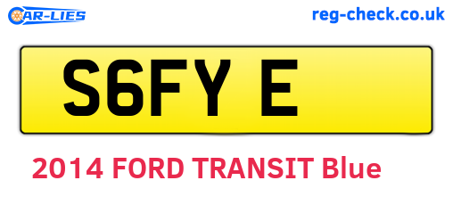 S6FYE are the vehicle registration plates.