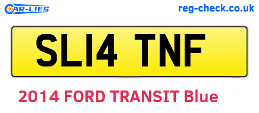 SL14TNF are the vehicle registration plates.