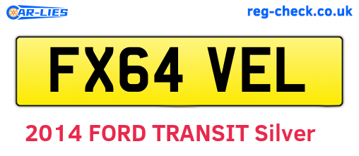 FX64VEL are the vehicle registration plates.