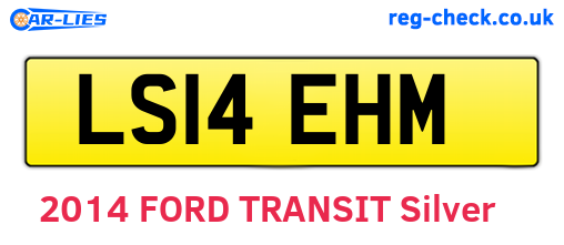 LS14EHM are the vehicle registration plates.