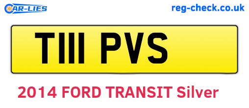 T111PVS are the vehicle registration plates.
