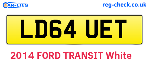 LD64UET are the vehicle registration plates.
