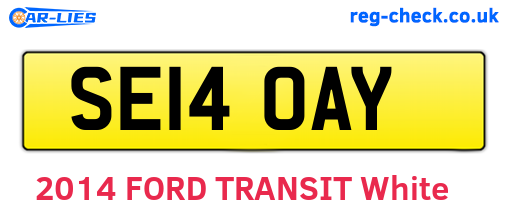 SE14OAY are the vehicle registration plates.