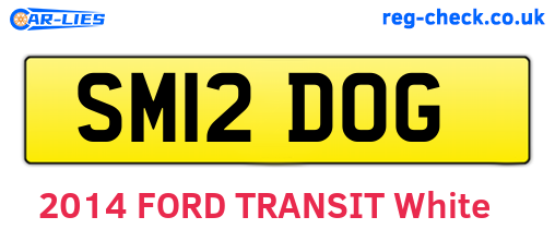 SM12DOG are the vehicle registration plates.