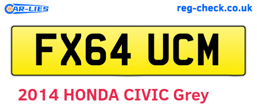 FX64UCM are the vehicle registration plates.