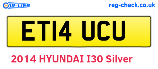 ET14UCU are the vehicle registration plates.