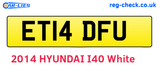 ET14DFU are the vehicle registration plates.