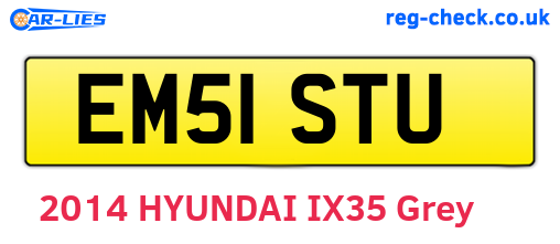 EM51STU are the vehicle registration plates.