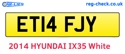 ET14FJY are the vehicle registration plates.