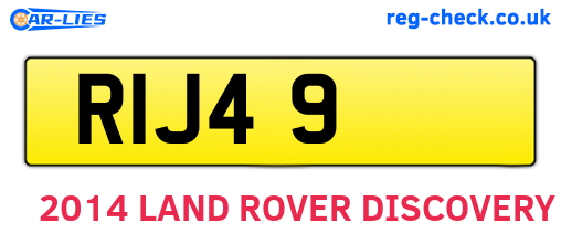 RIJ49 are the vehicle registration plates.