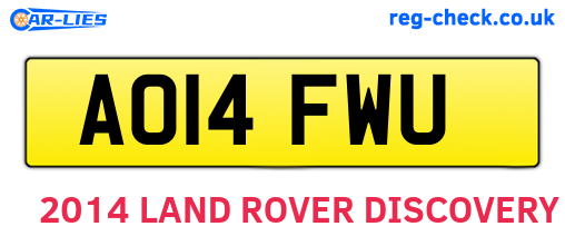 AO14FWU are the vehicle registration plates.
