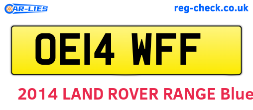OE14WFF are the vehicle registration plates.