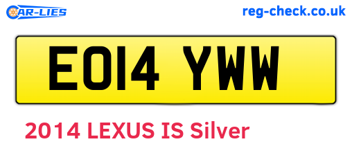 EO14YWW are the vehicle registration plates.