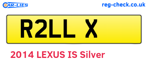 R2LLX are the vehicle registration plates.