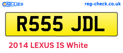 R555JDL are the vehicle registration plates.