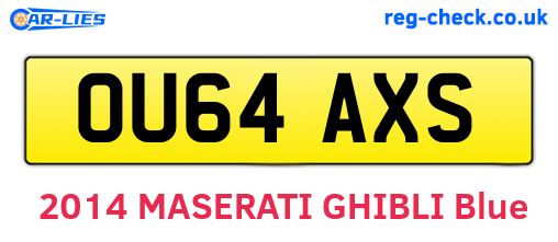 OU64AXS are the vehicle registration plates.