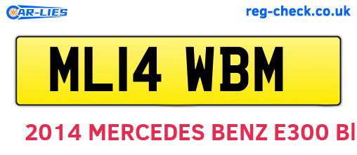 ML14WBM are the vehicle registration plates.