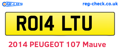 RO14LTU are the vehicle registration plates.
