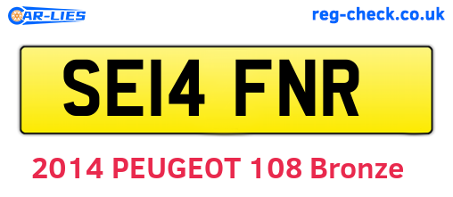 SE14FNR are the vehicle registration plates.