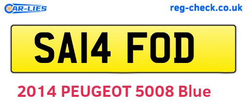 SA14FOD are the vehicle registration plates.