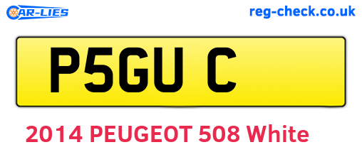 P5GUC are the vehicle registration plates.
