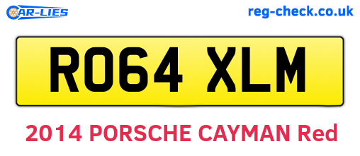 RO64XLM are the vehicle registration plates.