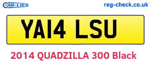 YA14LSU are the vehicle registration plates.