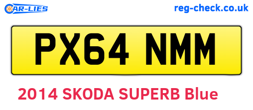PX64NMM are the vehicle registration plates.