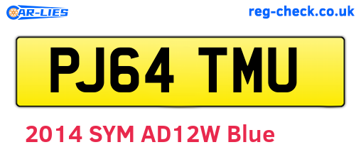 PJ64TMU are the vehicle registration plates.
