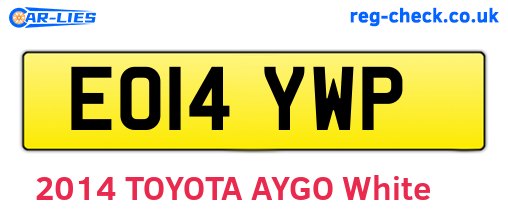 EO14YWP are the vehicle registration plates.