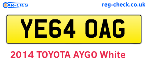 YE64OAG are the vehicle registration plates.