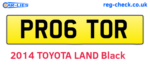 PR06TOR are the vehicle registration plates.