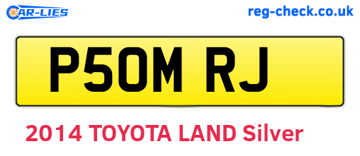 P50MRJ are the vehicle registration plates.