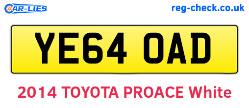 YE64OAD are the vehicle registration plates.