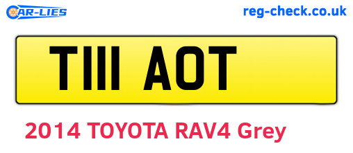 T111AOT are the vehicle registration plates.