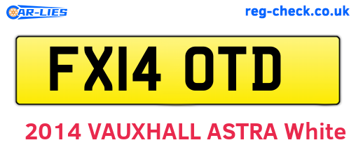 FX14OTD are the vehicle registration plates.