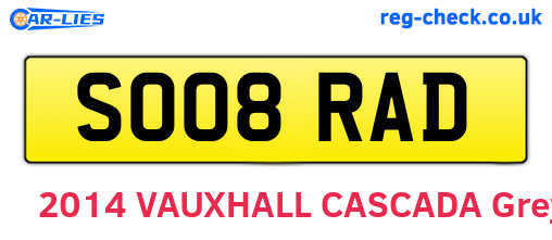 SO08RAD are the vehicle registration plates.