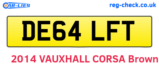DE64LFT are the vehicle registration plates.