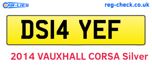 DS14YEF are the vehicle registration plates.
