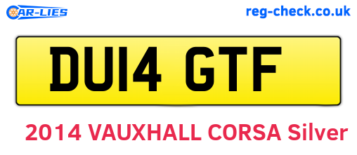 DU14GTF are the vehicle registration plates.