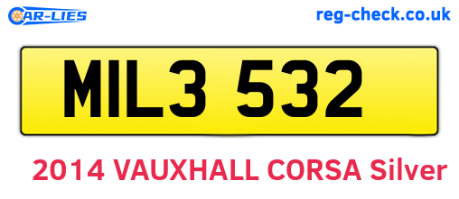 MIL3532 are the vehicle registration plates.