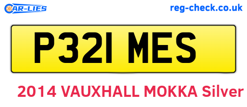P321MES are the vehicle registration plates.