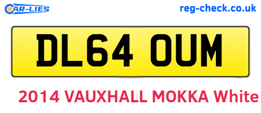 DL64OUM are the vehicle registration plates.