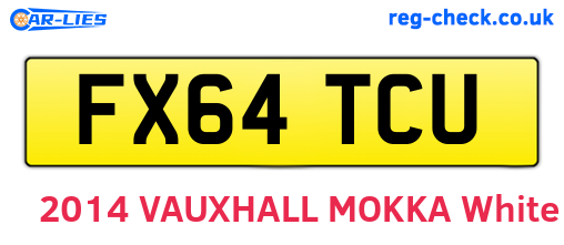 FX64TCU are the vehicle registration plates.