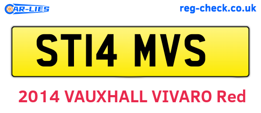 ST14MVS are the vehicle registration plates.