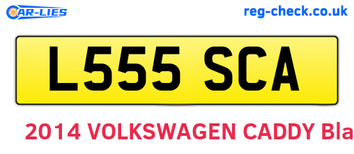 L555SCA are the vehicle registration plates.